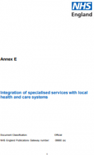 Annex E: Integration of specialised services with local health and care systems